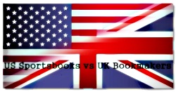 UK Bookmakers vs US Sporsbooks
